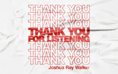 Review: Joshua Ray Walker’s New ‘Thank You for Listening’