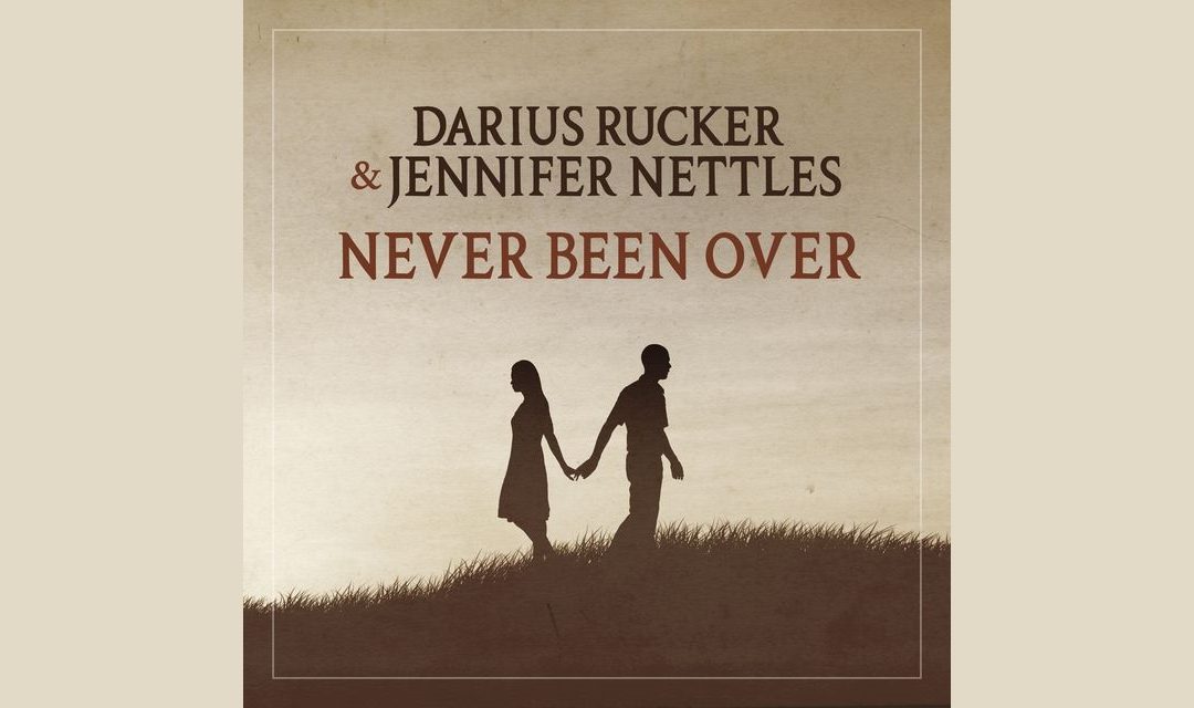 Jennifer Nettles Joins Darius Rucker on New Single: ‘Never Been Over’