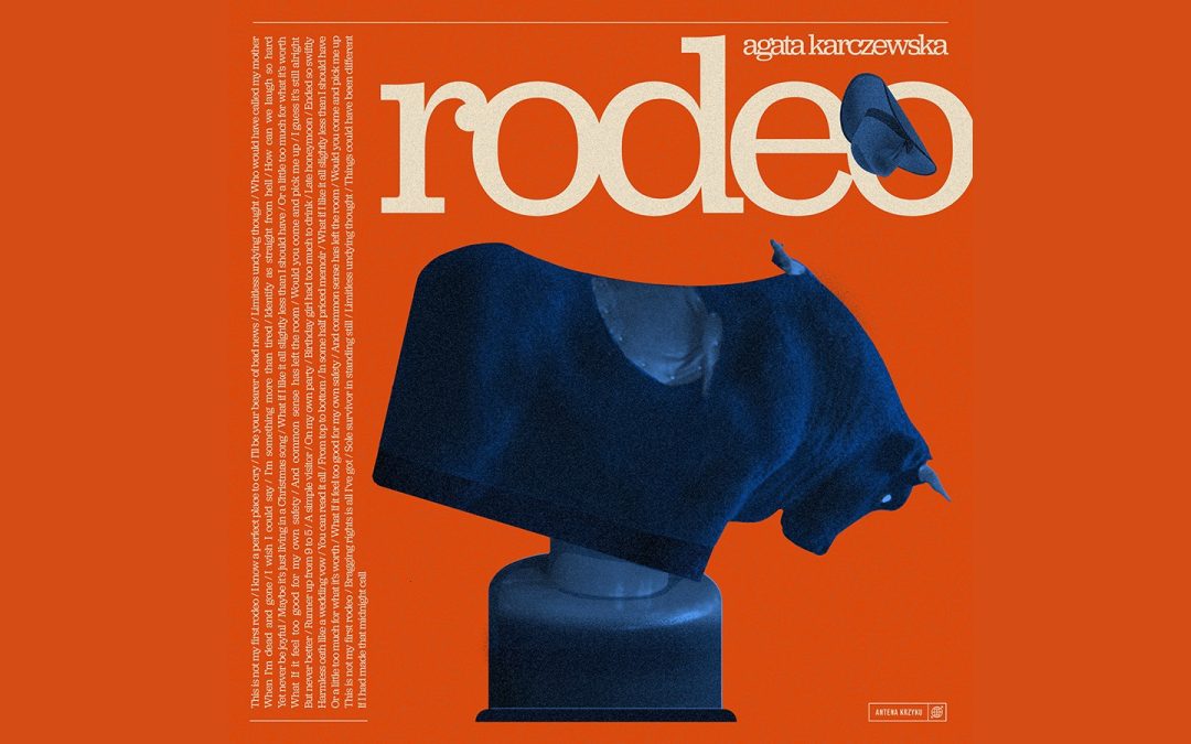 Agata Karczewska Releases New Single ‘Rodeo’ Ahead of Upcoming EP
