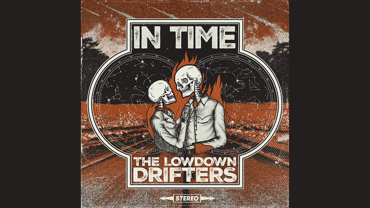 The Lowdown Drifters Fire In Her Eyes The Lowdown Drifters Release New Album: 'In Time' - RootsnRevelry